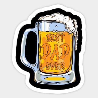 BEST DAD EVER! Sticker